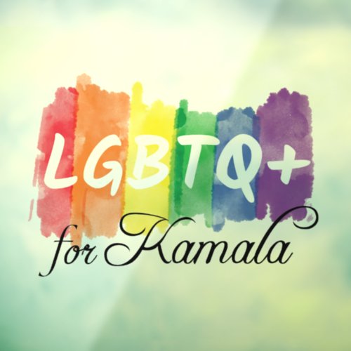 LGBTQ for Kamala Rainbow Gay Pride Window Cling