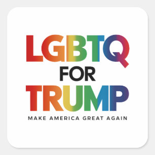 LGBTQ FOR TRUMP GAY LESBIAN FOR TRUMP 2024  SQUARE STICKER