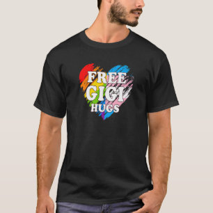 Lgbtq Free Gigi Hugs Gay Pride Lgbt Ally Rainbow M T-Shirt