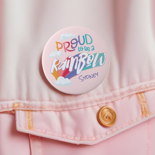 LGBTQ Fun Proud to Be a Rainbow Personalized Name Button