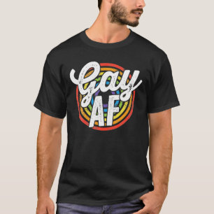 LGBTQ Gay AF Pride LGBT Ally Rainbow Flag Retro T-Shirt