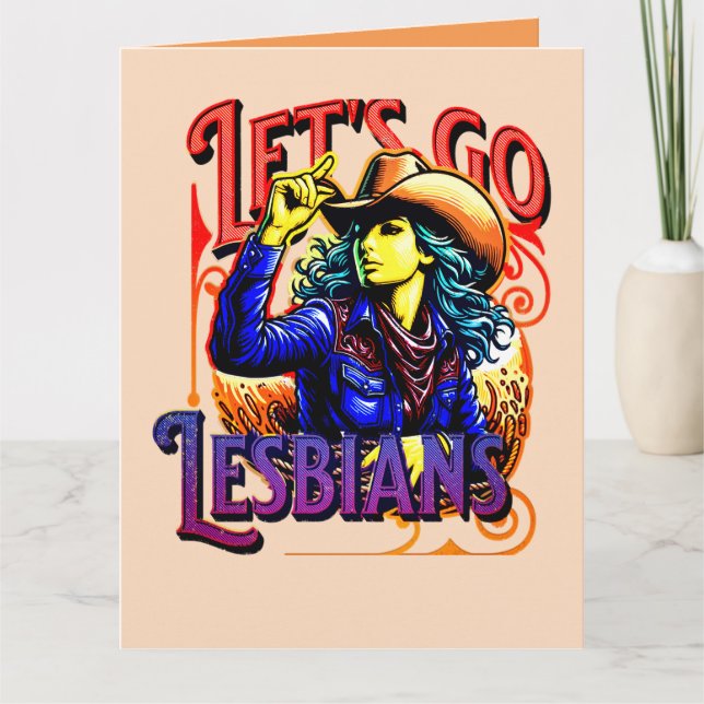 LGBTQ Gay Pride Let's Go Lesbians Card (Front)