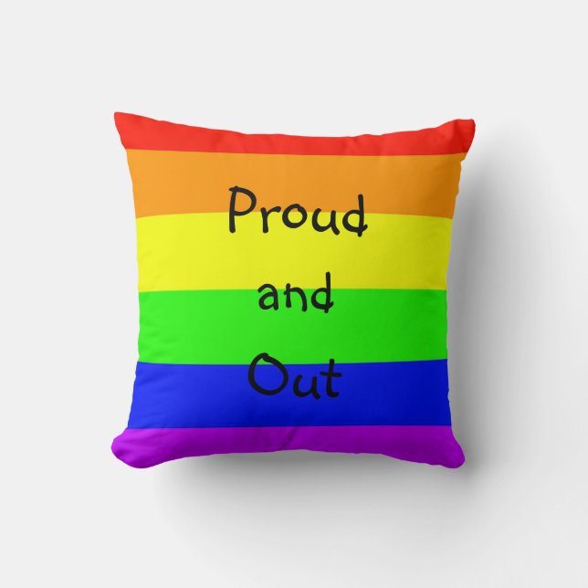 LGBTQ gay pride rainbow flag proud and out Throw Pillow (Front)