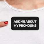 Lgbtq Gender Fluid Ask Me About My Pronouns Patch at Zazzle