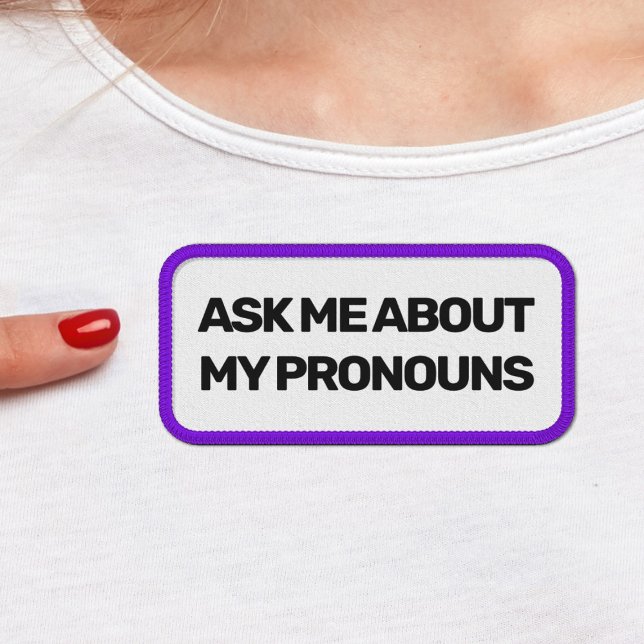 LGBTQ gender fluid ask me about my pronouns Patch (Creator Uploaded)