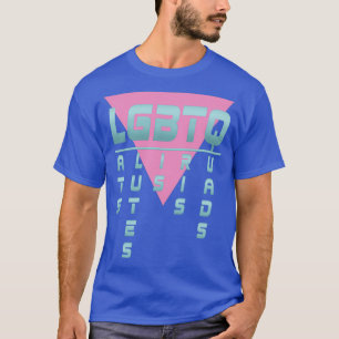 LGBTQ Lats Glutes Bis Tris Quads  T-Shirt