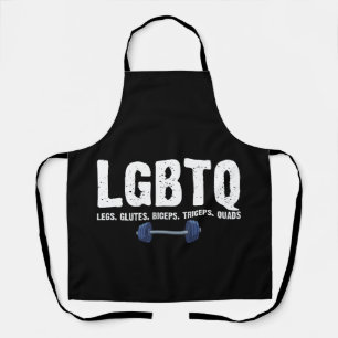 LGBTQ Legs Glutes Biceps Triceps Quads Gym Lover Apron