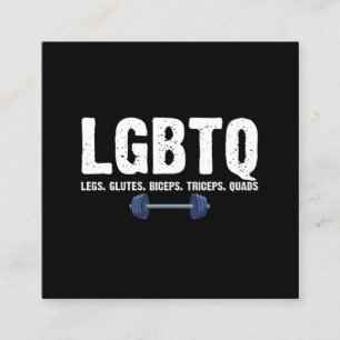 LGBTQ Legs Glutes Biceps Triceps Quads Gym Lover Square Business Card