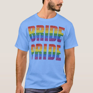 LGBTQ Lesbian Couples Bride Pride Wedding Marriage T-Shirt