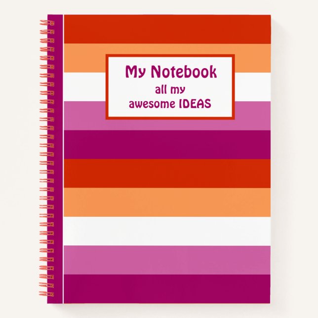 LGBTQ+ Lesbian Flag Stripes for Pride -  Notebook (Front)