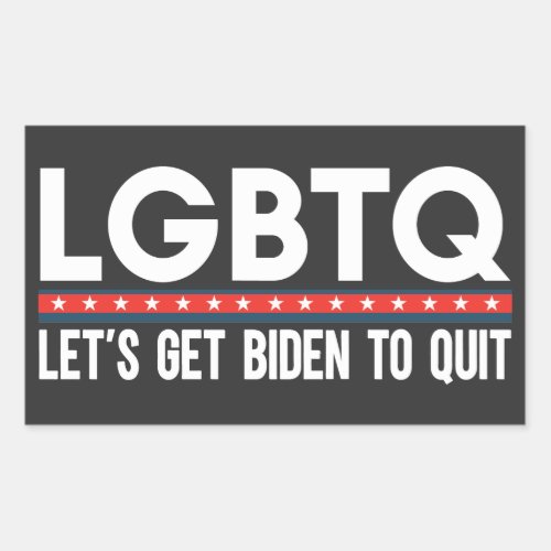 LGBTQ Lets Get Biden To Quit Anti Joe Biden Funny Rectangular Sticker