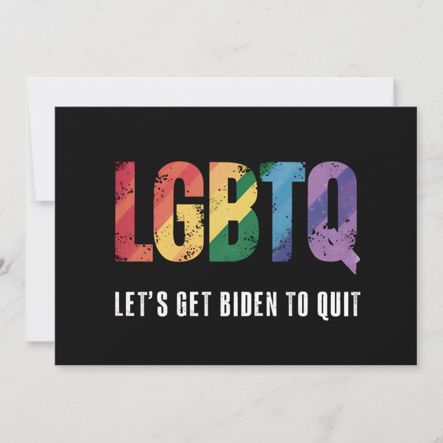 LGBTQ Lets Get Biden To Quite Gay Pride  Invitation (Front)
