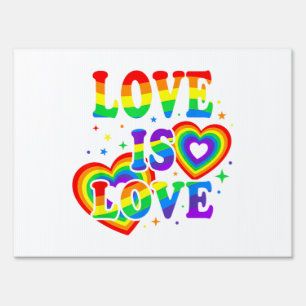 LGBTQ Love is Love Gay Pride LGBT Rainbow Flag Sign