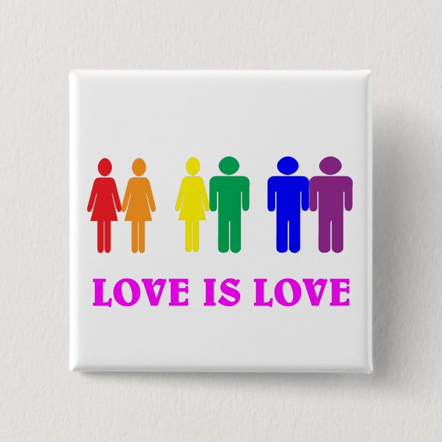 LGBTQ love is love. Pinback Button (Front)