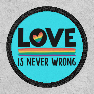 LGBTQ love is never wrong rainbow flag & heart Patch