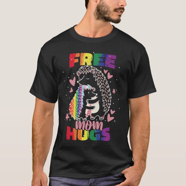 LGBTQ Mom Pride Month Free Mom Hugs T-Shirt (Front)