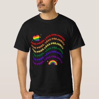 LGBTQ more pride less prejudice T-Shirt