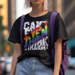 LGBTQ pride can't even think straight T-Shirt<br><div class="desc">A beautiful and colorful t-shirt featuring a self-ironic LGBTQ pride quote in white and rainbow colors,  that reads "Can't even think straight". With this fun gay pride awareness T-shirt,  you can show the world that you are a proud LGBTQ community member.</div>