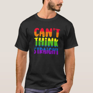 LGBTQ Pride Flag   Gay   Pansexual   Cant Think St T-Shirt
