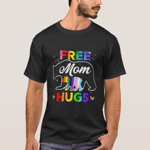 Lgbtq Pride Mama Bear Free Mom Hugs T_Shirt