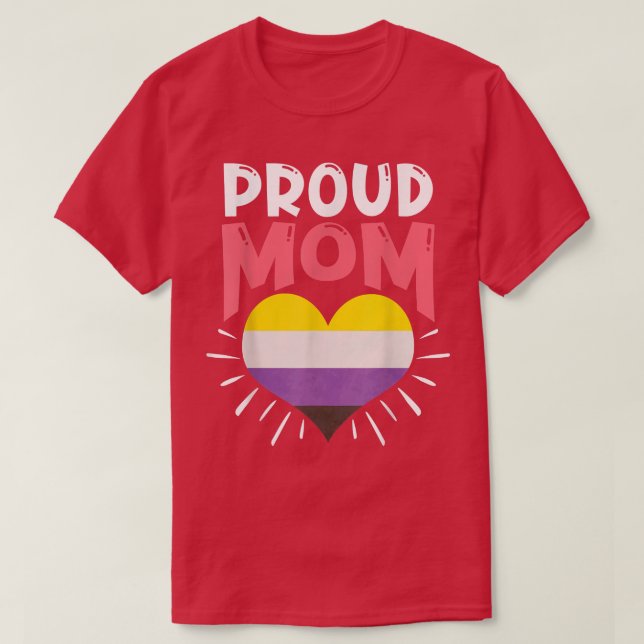 LGBTQ Pride Month Non Binary Proud Mom Equality Qu T-Shirt (Design Front)