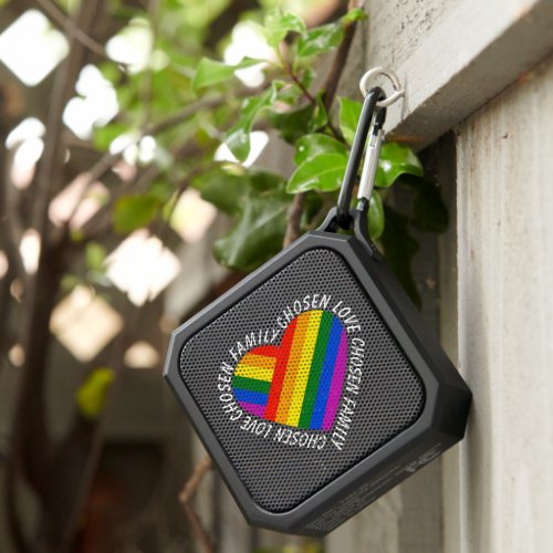 LGBTQ Pride Rainbow Chosen Family Chosen love Bluetooth Speaker