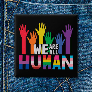 LGBTQ pride We are all human rainbow hands Button