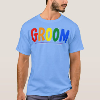 LGBTQ Pride Wedding GroomT-Shirt T-Shirt