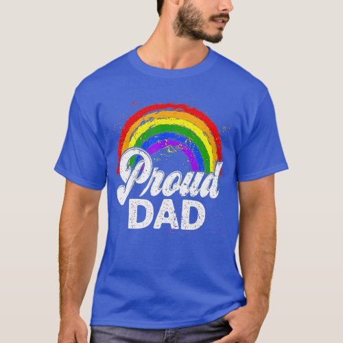 LGBTQ Proud Dad Gay Pride LGBT Ally Rainbow Father T_Shirt