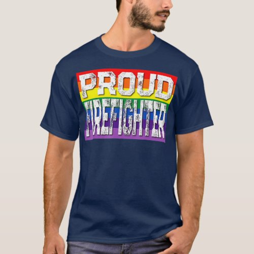 LGBTQ Proud Firefighter Gay Pride Rainbow T_Shirt