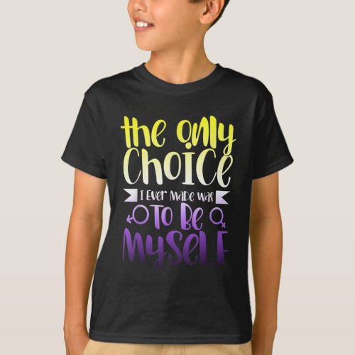 LGBTQ Queer Nonbinary  Androgynous Non Binary T_Shirt