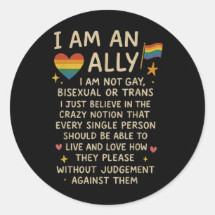 Lgbtq Retro I Am An Ally Im Not Gay Biual Or Trans Classic Round Sticker