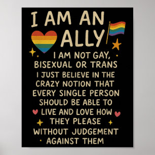 Lgbtq Retro I Am An Ally Im Not Gay Biual Or Trans Poster