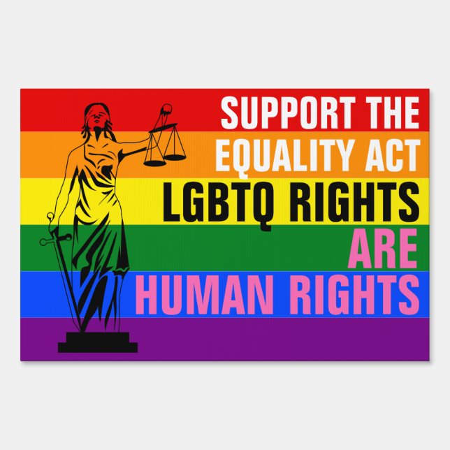 LGBTQ Rights Are Human Rights Gay Pride Flag Sign (Front)