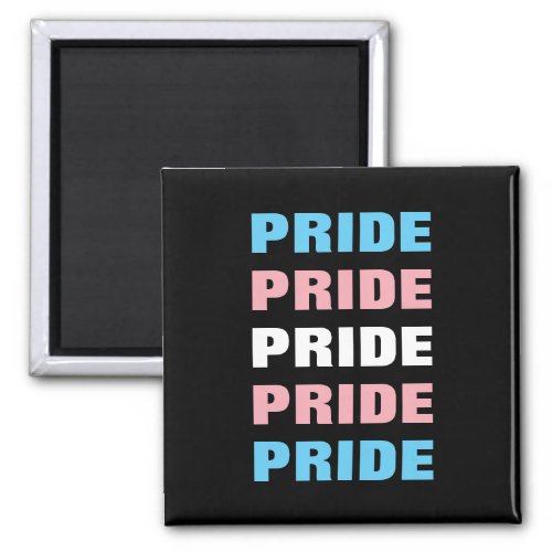 LGBTQ Transgender Pride Customizable Repeated Text Magnet