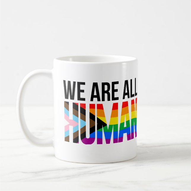 LGBTQ We are All Human Coffee Mug (Left)