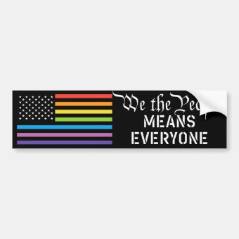 LGBTQ We The People Means Everyone Pride Flag Bumper Sticker | Zazzle