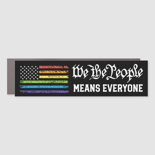 LGBTQ We The People Means Everyone Pride Flag Car Magnet (Front)