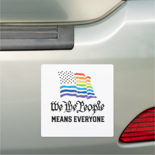 LGBTQ We The People Means Everyone Pride Flag Car Magnet