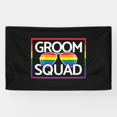 LGBTQ Wedding Gay Pride Matching Groomsmen Squad Banner