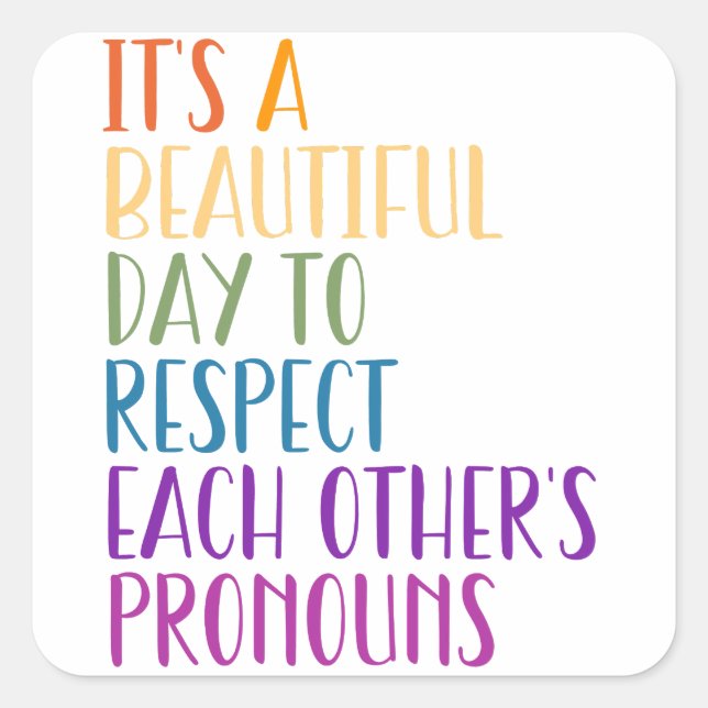 LGBTQA+ Pride month rainbow flag respect prounouns Square Sticker (Front)
