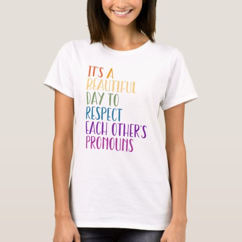 LGBTQA Pride month rainbow flag respect prounouns T_Shirt
