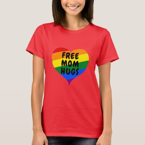 LGBTQIA Ally Free Mom Hugs T_Shirt