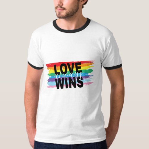 LGBTQIA Love Always Wins Rainbow Pride Cool  T_Shirt