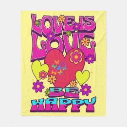 LGBTQIA+ LOVE IS LOVE. Be Happy Fleece Blanket