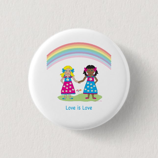 LGBTQIA Love is Love, Pride Rainbow Girls Button (Front)