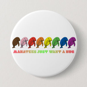 LGBTQIA+ Manatees just want a hug Button