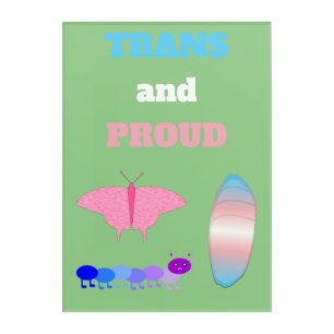 LGBTQIA Transgender Pride Caterpillar to Butterfly Acrylic Print