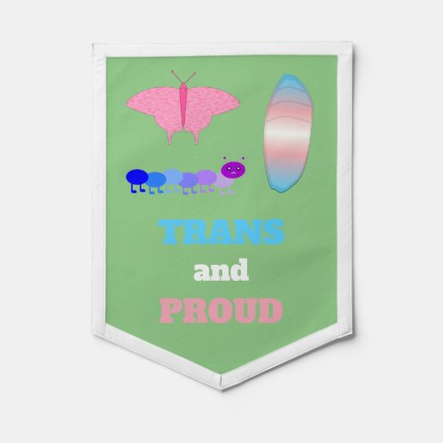 LGBTQIA Transgender Pride Caterpillar to Butterfly Pennant