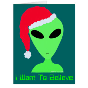 LGM Alien Believe In Christmas Geek Humor Funny Cards